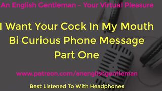 I Want Your Man sausage In My Jaws - Ambidextrous Masculine Stiffy Blowing Confession Glamour Audio - Part 1. Batty man Very first Time